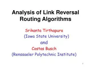 Analysis of Link Reversal Routing Algorithms