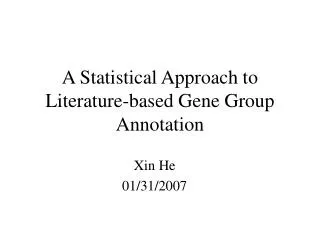 A Statistical Approach to Literature-based Gene Group Annotation