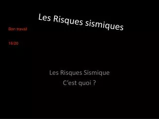 les risques sismiques
