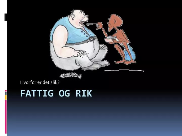 hvorfor er det slik