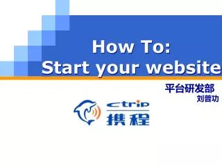 How To: Start your website