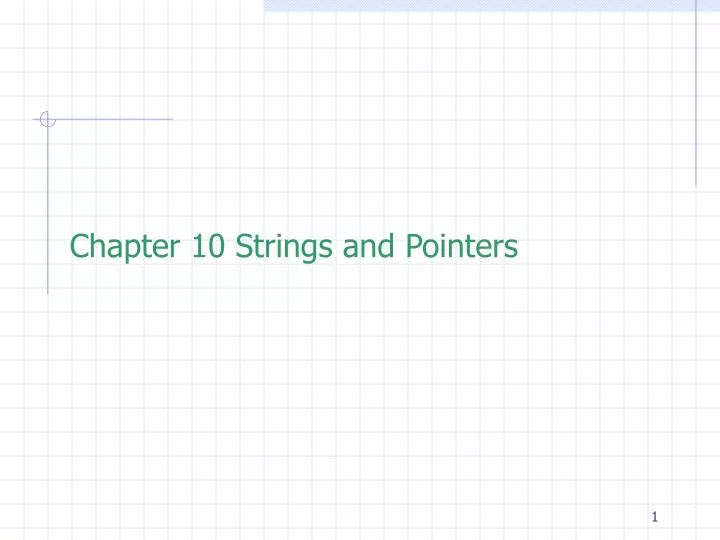 chapter 10 strings and pointers