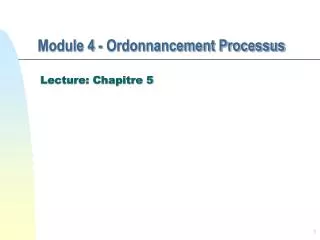 module 4 ordonnancement processus
