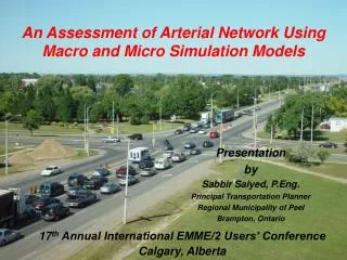 An Assessment of Arterial Network Using Macro and Micro Simulation Models