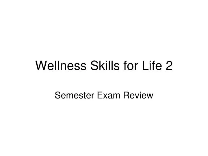 wellness skills for life 2