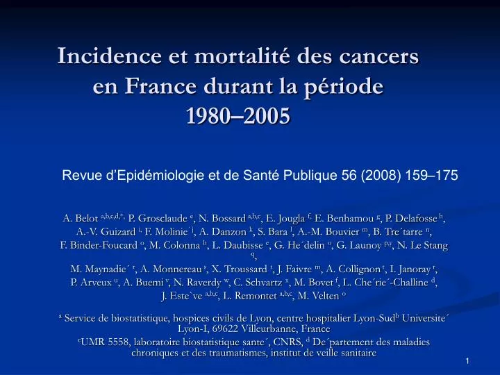 incidence et mortalit des cancers en france durant la p riode 1980 2005