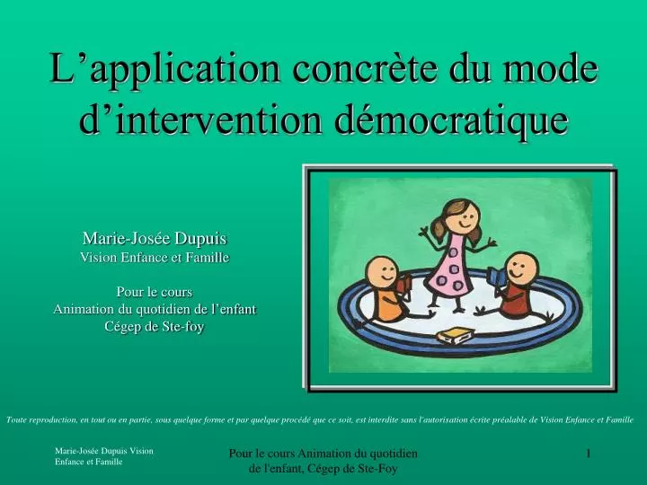 l application concr te du mode d intervention d mocratique