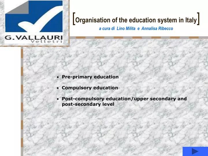 organisation of the education system in italy a cura di lino milita e annalisa ribecco