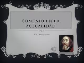 comenio en la actualidad