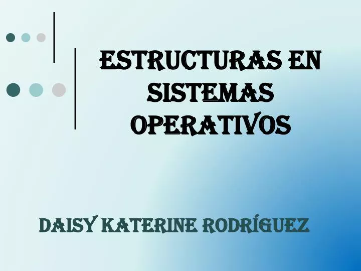 estructuras en sistemas operativos