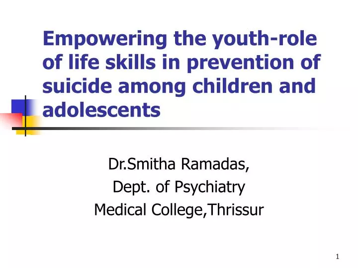 empowering the youth role of life skills in prevention of suicide among children and adolescents