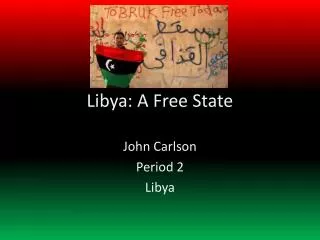 Libya: A Free State