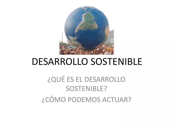 desarrollo sostenible