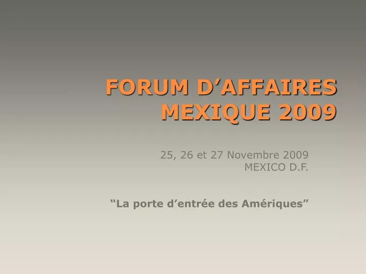 forum d affaires mexique 2009