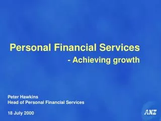 Personal Financial Services - Achieving growth