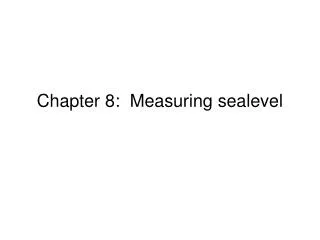 Chapter 8: Measuring sealevel
