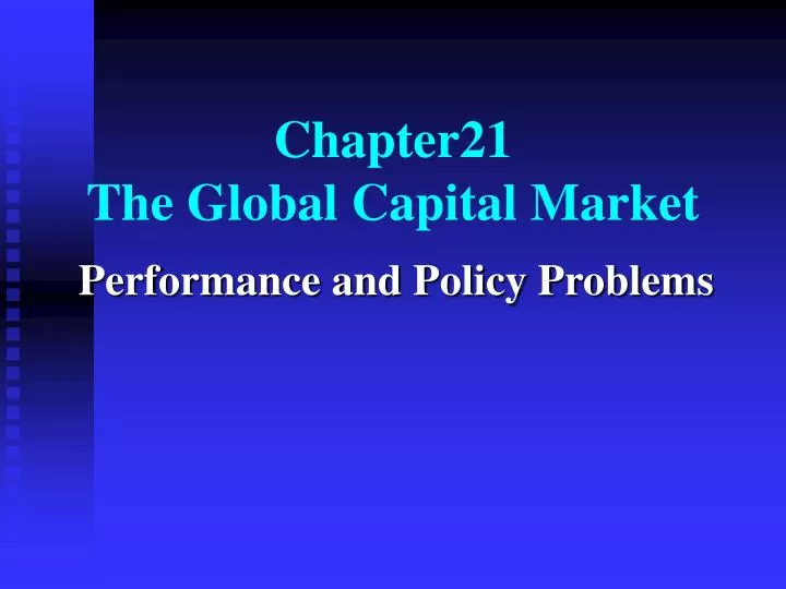 chapter21 the global capital market