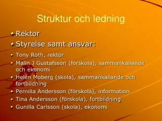 struktur och ledning