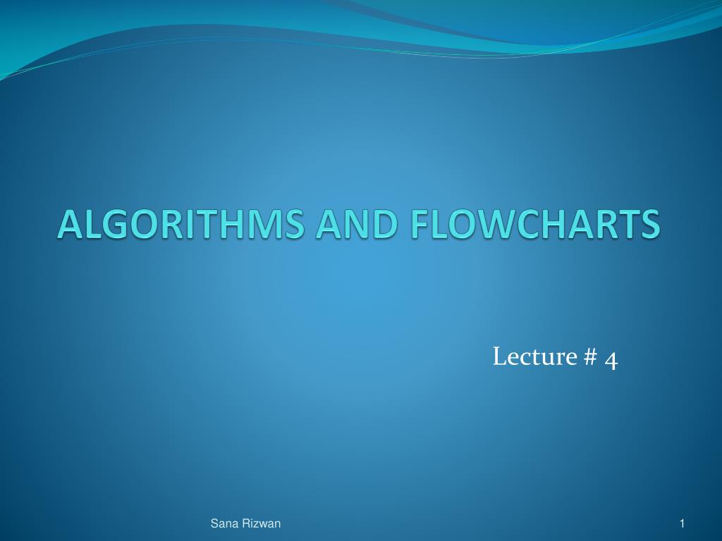 PPT - ALGORITHMS AND FLOWCHARTS PowerPoint Presentation, free download ...