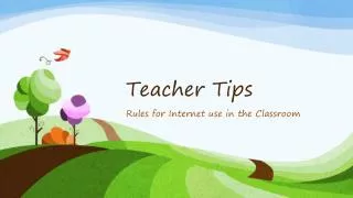 Teacher Tips