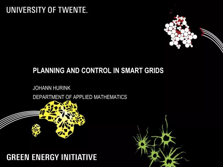 planning and control in smart grids