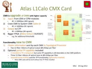 Atlas L1Calo CMX Card