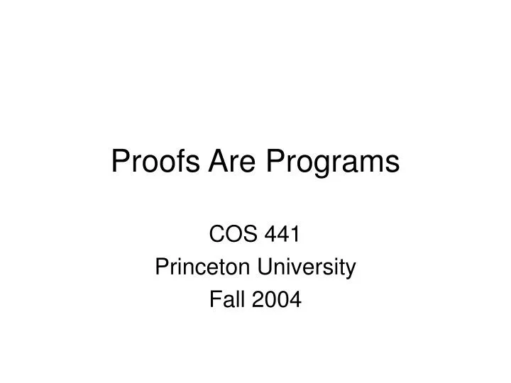 proofs are programs