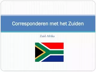 corresponderen met het zuiden