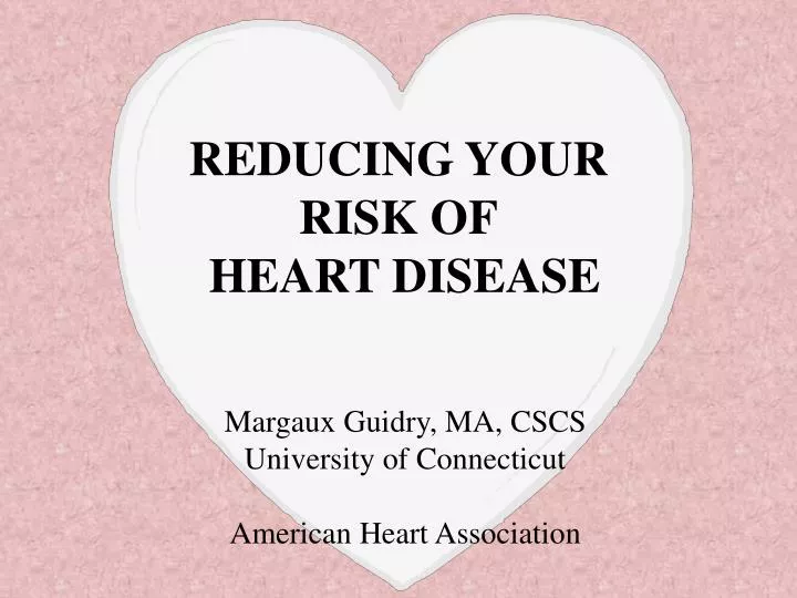 reducing your risk of heart disease