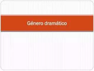 g nero dram tico