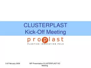 CLUSTERPLAST Kick-Off Meeting