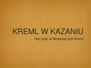 KREML W KAZANIU