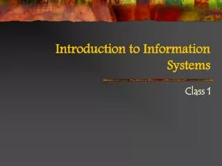 introduction to information systems