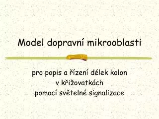 model dopravn mikrooblasti