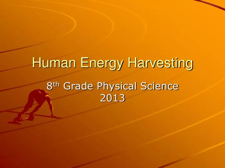 human energy harvesting