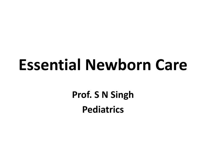 essential newborn care