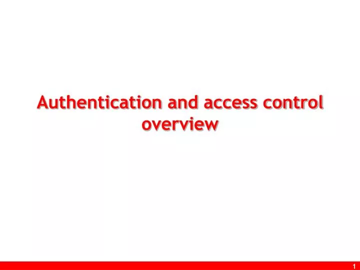 authentication and access control overview