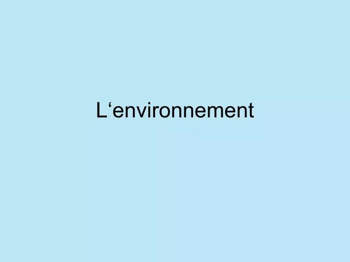 l environnement