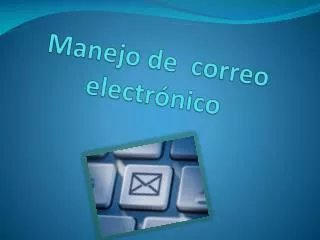 manejo de correo electr nico