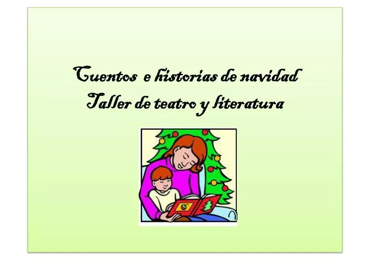 cuentos e historias de navidad taller de teatro y literatura