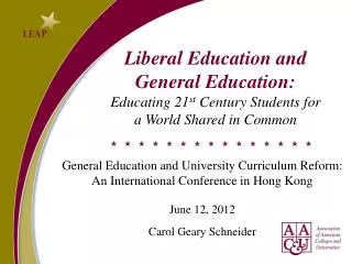 Liberal Education and General Education: