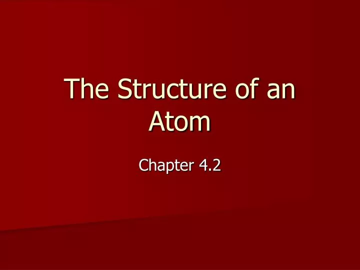 the structure of an atom