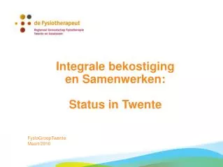 integrale bekostiging en samenwerken status in twente