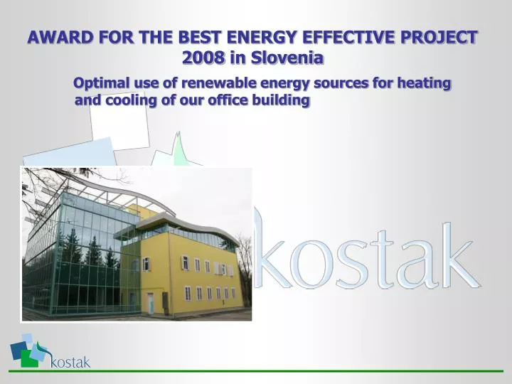 award for the best energy effective project 2008 in slovenia