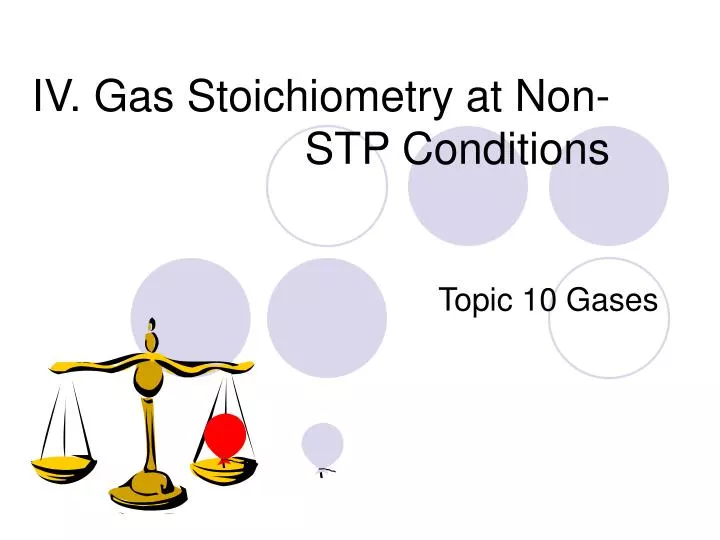 iv gas stoichiometry at non stp conditions
