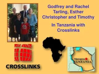 Godfrey and Rachel Tarling, Esther Christopher and Timothy In Tanzania with Crosslinks