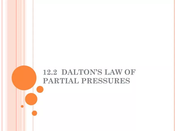 12 2 dalton s law of partial pressures