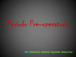 per odo pre operatorio