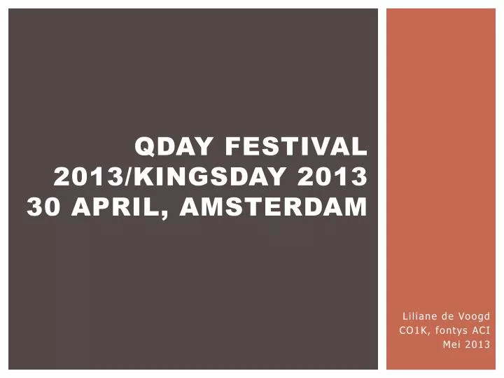 qday festival 2013 kingsday 2013 30 april amsterdam