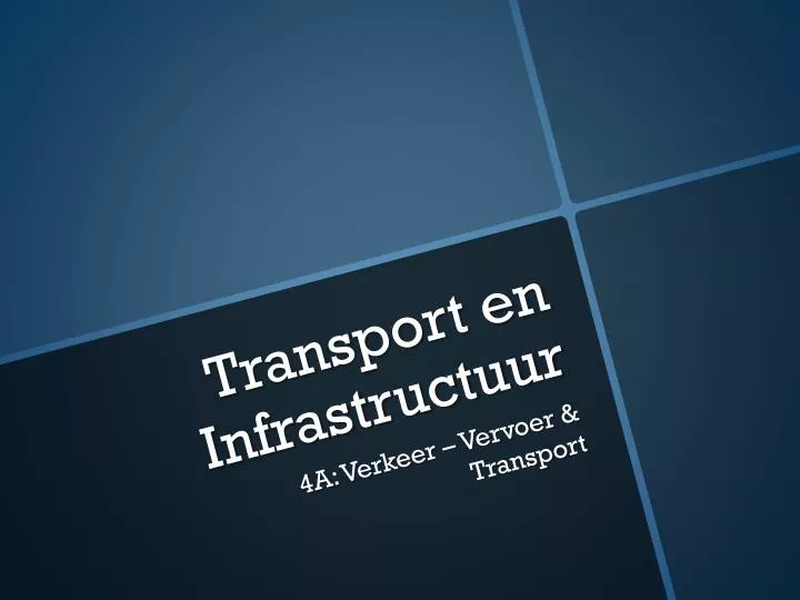transport en infrastructuur